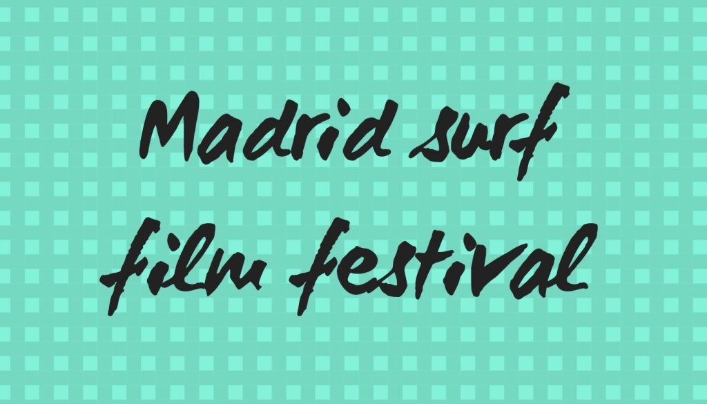 Madrid surf film festival